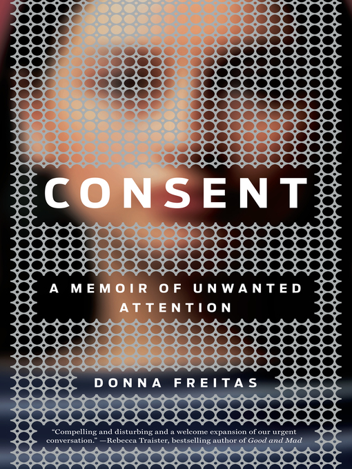 Title details for Consent by Donna Freitas - Available